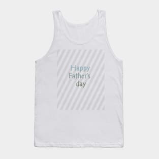 Happy Father's day Tank Top